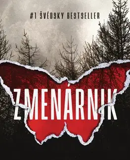 Detektívky, trilery, horory Zmenárnik - Motte de la Anders