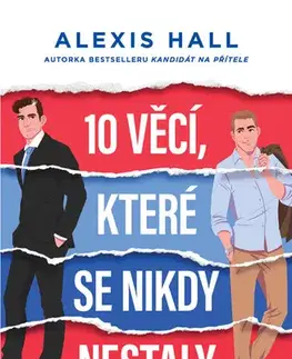 Romantická beletria 10 věcí, které se nikdy nestaly - Alexis Hall