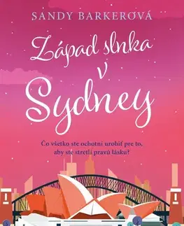Romantická beletria Západ slnka v Sydney - Sandy Barker,Tereza Manners