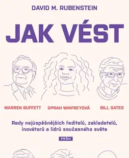 Manažment Jak vést - David M. Rubenstein
