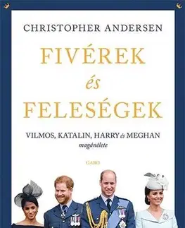 Osobnosti Fivérek és feleségek - Christopher Andersen,Katalin Sóvágó