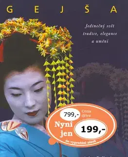 Odborná a náučná literatúra - ostatné Gejša - John Gallagher
