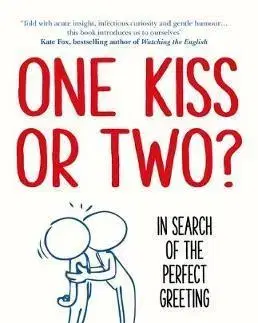 Ekonómia, manažment - ostatné One Kiss or Two? - In Search of The Perfect Greeting - Andy Scott