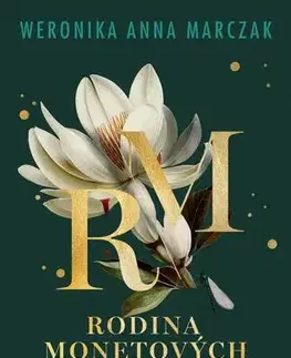 Young adults Rodina Monetových 2: Princezna - Weronika Anna Marczak