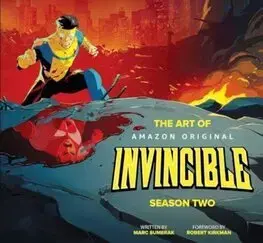 Film - encyklopédie, ročenky The Art of Invincible Season Two - Marc Sumerak