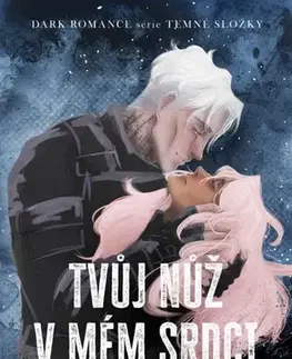 Young adults Tvůj nůž v mém srdci - K. M. Moronova,Alžběta Komrsková