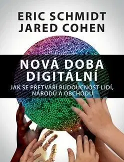 Ekonómia, Ekonomika Nová doba digitální - Eric Schmidt