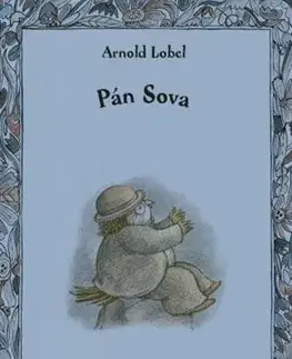 Rozprávky Pán Sova - Arnold Lobel