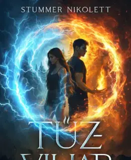 Sci-fi a fantasy Tűzvihar - Nikolett Stummer