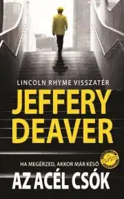 Detektívky, trilery, horory Az acél csók - Deaver Jeffrey
