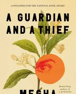 Beletria A Guardian and a Thief - Megha Majumdar