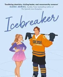 Romantická beletria Icebreaker - Hannah Grace