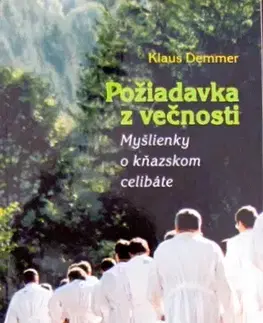 Kresťanstvo Požiadavka z večnosti