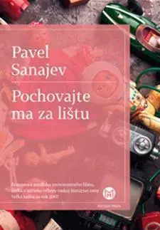 Svetová beletria Pochovajte ma za lištu - Pavel Sanajev,Ján Štrasser