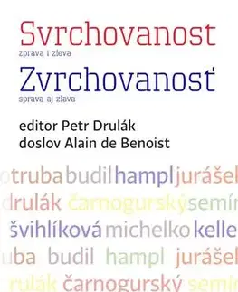 Politológia Svrchovanost zprava i zleva / Zvrchovanosť sprava aj zľava - Petr Drulák