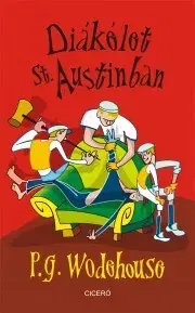 Humor a satira Diákélet St. Austinban - Pelham Grenville Wodehouse