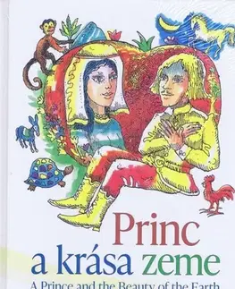 Rozprávky Princ a krása zeme / A Prince and the Beauty of the Earth - Milan Gajdoš,Pavol Vitko,Vojenská podporná nadácia
