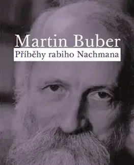 Filozofia Příběhy rabiho Nachmana - Martin Buber