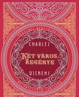 Svetová beletria Két város regénye - Charles Dickens