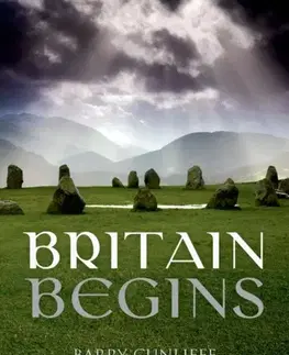 História Britain Begins - Barry Cunliffe