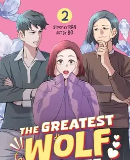 Beletria - ostatné The Greatest Wolf of My Life Vol. 2 - RAN