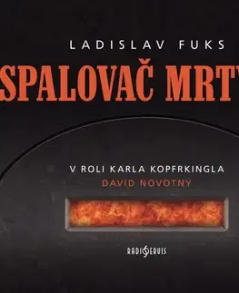 Svetová beletria Radioservis Spalovač mrtvol