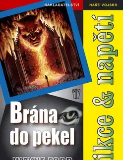 Sci-fi a fantasy Brána do pekel - Ford Wayne