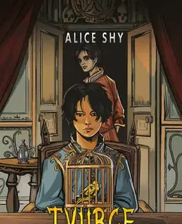Romantická beletria Tvůrce osudu 2 - Alice Shy