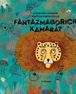Dobrodružstvo, napätie, western Fantazmagorický kamarát - Alexandra Salmela,Martina Matlovičová
