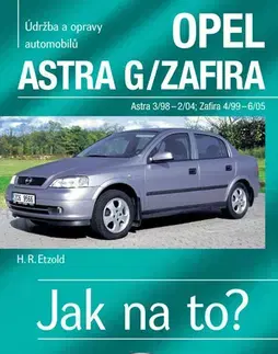 Auto, moto Opel Astra G/Zafira 3/98-6/05 č. 62 - Hans-Rüdiger Etzold