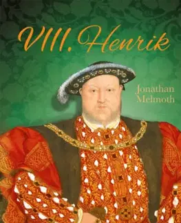 História - ostatné VIII. Henrik - Jonathan Melmoth