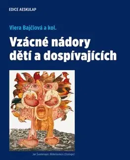 Onkológia Vzácné nádory u dětí a dospívajících - Viera Bajčiová