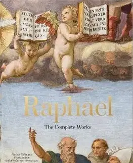 Dejiny, teória umenia Raphael. The Complete Works - Frank Zöllner,Georg Satzinger,Michael Rohlmann