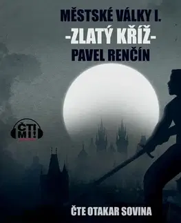 Fantasy, upíri Milovať a ctiť OZ Zlatý kříž