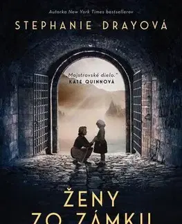 Historické romány Ženy zo zámku Lafayette - Stephanie Dray