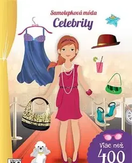 Nalepovačky, vystrihovačky, skladačky Samolepková móda: Celebrity