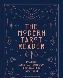 Veštenie, tarot, vykladacie karty The Modern Tarot Reader - Claire Goodchild