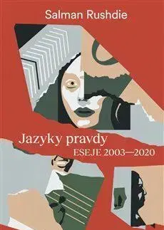 Svetová beletria Jazyky pravdy - Salman Rushdie