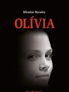 Slovenská beletria Olívia - Miroslav Haranta