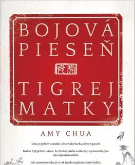 Skutočné príbehy Bojová pieseň tigrej matky - Amy Chua