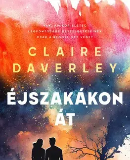 Romantická beletria Éjszakákon át - Claire Daverley
