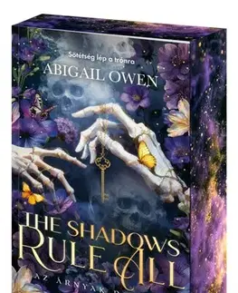 Sci-fi a fantasy The Shadows Rule All - Az árnyak diadala - Éldekorált kiadás - Abigail Owen