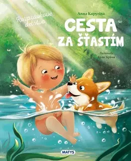 Rozprávky Cesta za šťastím