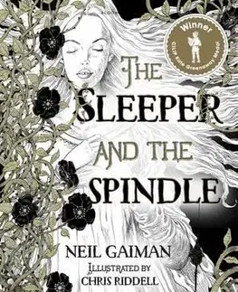 V cudzom jazyku The Sleeper and the Spindle - Neil Gaiman,Chris Riddell