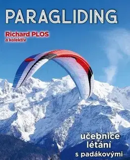 Odborná a náučná literatúra - ostatné Paragliding (2026) - Richard Plos