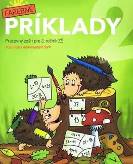 Príprava do školy, pracovné zošity Farebné príklady 2 - Kolektív autorov