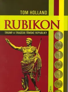 História - ostatné Rubikon - Tom Holland