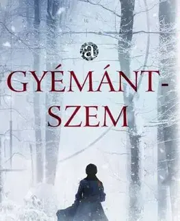 Historické romány A gyémántszem - Kate Quinn,Gábor Tomori