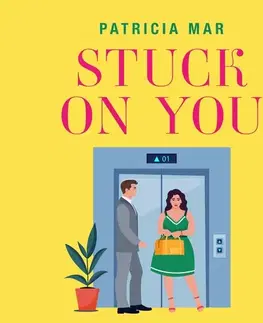 Romantická beletria Saga Egmont Stuck on You (EN)