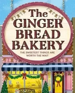 Romantická beletria The Gingerbread Bakery - Laurie Gilmore